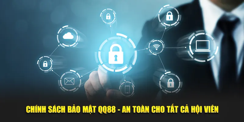 chinh-sach-bao-mat-qq88-an-toan-cho-tat-ca-hoi-vien